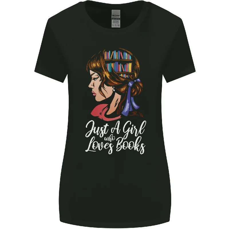 A Girl Who Loves Books Bookworm Reading Womens Wider Cut T-Shirt Satin Fabric Silk Fabric Chiffon Fabric